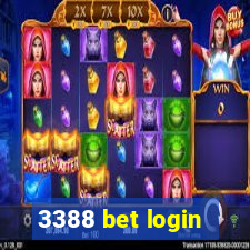 3388 bet login